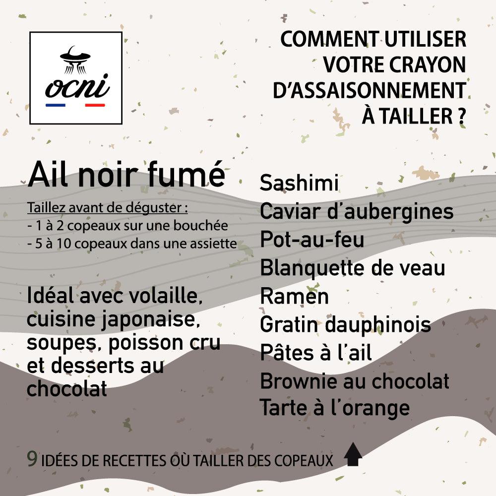 Idées recettes avec le crayon d'assaisonnement à l'Ail noir fumé bio