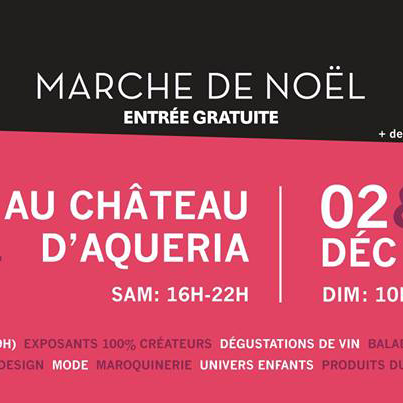 OCNI sera au Château d’Aqueria les 2 et 3 décembre 2017 pour un marché de Noël 100% créateurs !